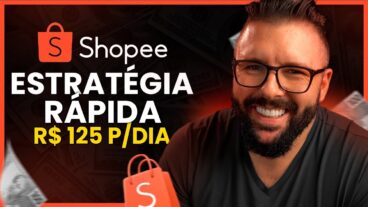 COMO SER AFILIADO da SHOPEE e GANHAR R$125 TODO DIA (Estratégia Exclusiva, Passo a Passo) cursos da hora thumbnail